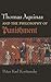Thomas Aquinas and the Philosophy of Punishment