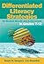 Differentiated Literacy Strategies for Student Growth and Ach... by Gayle H. Gregory