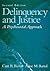 Delinquency and Justice: A ...