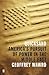 Quicksand: America's Pursuit of Power in the Middle East