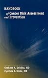 Handbook of Cancer Risk Assessment and Prevention: .