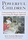 Powerful Children: Understanding How to Teach and Learn Using the Reggio Approach (Early Childhood Education Series)