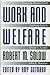 Work and Welfare