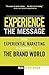 Experience the Message by Max Lenderman