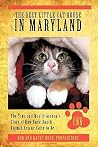 The Best Little Cat House In Maryland: The True and Mostly Accurate Story of How Rude Ranch Animal Rescue Came to Be The Best Little Cat House In Maryland: The True and Mostly Accurate Story of How Rude Ranch Animal Rescue Came to Be