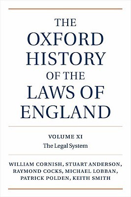 The Oxford History of the Laws of England, Volumes XI, XII, and XIII: 1820-1914 (Hardcover)