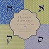 The Hebrew Alphabet: A Mystical Journey
