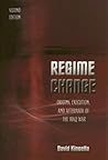 Regime Change: Origins, Execution, and Aftermath of the Iraq War