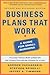 Business Plans that Work by Andrew Zacharakis