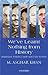 We've Learnt Nothing from History - Pakistan by M. Asghar Khan