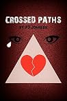 Crossed Paths Crossed Paths