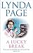 A Lucky Break by Lynda Page