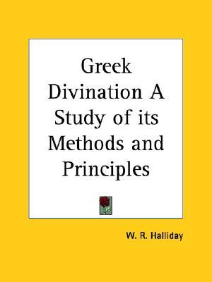 Greek Divination A Study of its Methods and Principles (Paperback)