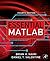 Essential Matlab for Engineers and Scientists (Hahn and Attaway Bundle)