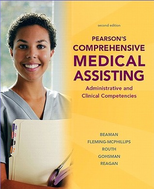 Pearson's Comprehensive Medical Assisting: Administrative and Clinical Competencies (Hardcover)