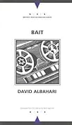 Bait (Writings From An Unbound Europe)