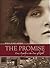 The Promise: : Love, Loyalt...