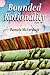 Bounded Rationality, A Novel