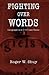 Fighting over Words: Language and Civil Law Cases