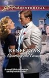 Courting the Enemy by Renee Ryan