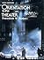 Orientation to the Theater by Theodore W. Hatlen