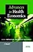 Advances in Health Economics
