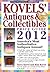 Kovels' Antiques and Collectibles Price Guide 2012: America's Bestselling Antiques Annual