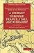 Observations and Reflections Made in the Course of a Journey through France, Italy, and Germany 2 Volume Set (Cambridge Library Collection - Travel, Europe)