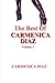 The Best of Carmenica Diaz Volume 1