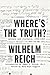 Where's the Truth? Letters and Journals, 1948-1957