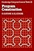 Program Construction (Cambridge Computer Science Texts, Series Number 22)