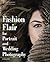 Fashion Flair for Portrait and Wedding Photography