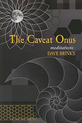 Caveat Onus: Meditation (Black Widow Press Modern Poetry)