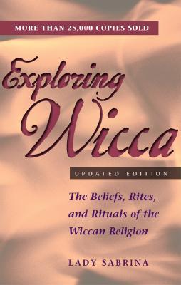 Exploring Wicca (Paperback)