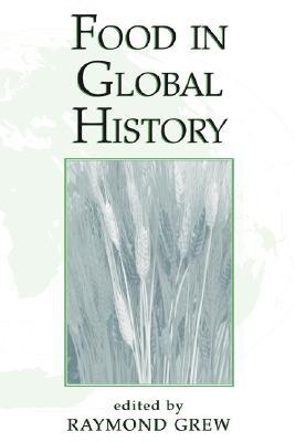 Food In Global History (Paperback)