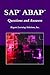 SAP® ABAPâ„¢ Questions and Answers: .