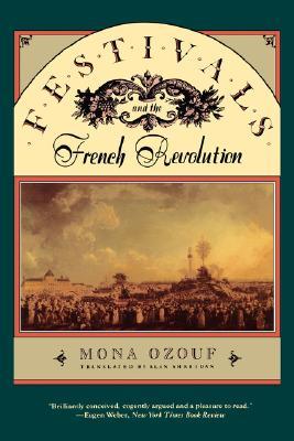Festivals and the French Revolution (Paperback)
