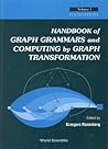 Handbook of Graph Grammars and Computing by Graph Transformation