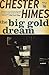The Big Gold Dream (Harlem Cycle #4)