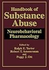 Handbook of Substance Abuse: Neurobehavioral Pharmacology (New Horizons in Comparative Politics) Handbook of Substance Abuse: Neurobehavioral Pharmacology (New Horizons in Comparative Politics)