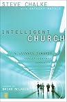 Intelligent Church: A Journey Towards Christ-Centred Community