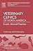 Endoscopy and Endosurgery, An Issue of Veterinary Clinics: Exotic Animal Practice (Volume 13-2) (The Clinics: Veterinary Medicine, Volume 13-2)