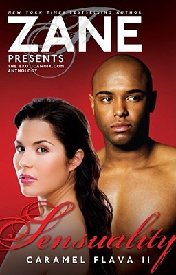 Sensuality: Caramel Flava II (Paperback)