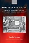 Images of Empiricism: Essays on Science and Stances, with a Reply from Bas van Fraassen (Mind Association Occasional Series)