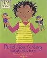 I'll Tell You a Story (Read Me Poetry)