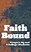 Faith Bound: Prayers by and for College Students