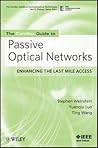 Passive Optical Networks: Flattening the Last Mile Access