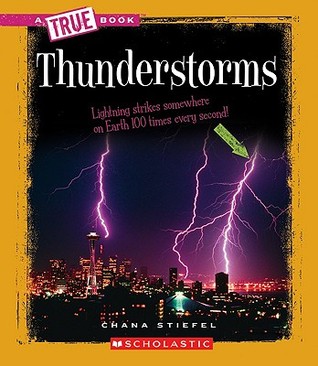 Thunderstorms (A True Book)