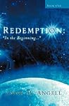 Redemption: In the Beginning. . .
