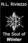 The Soul of Winter by N.L. Riviezzo